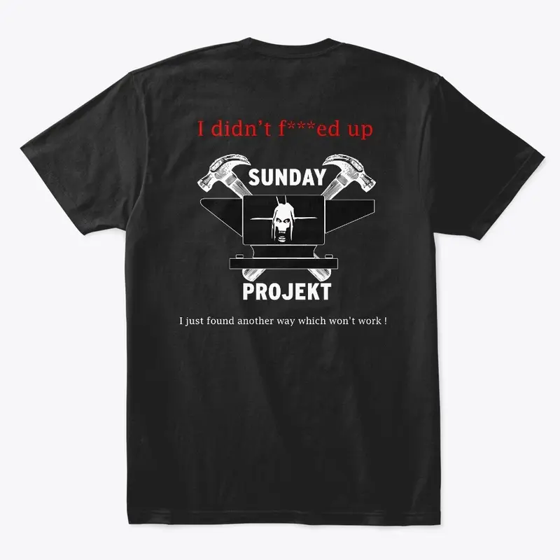 No f***ed up Sunday Projekt